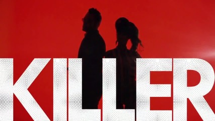 Baby K feat. Tiziano Ferro - Killer - Превод