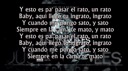 Justin Quiles - Un Rato Letra (lyrics video) Los de la Nazza Reggaeton 2016[lo más nuevo]