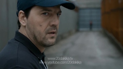 20 Минути 6. Епизод 2. Трейлър - Бг Субтитри - Високо Качество