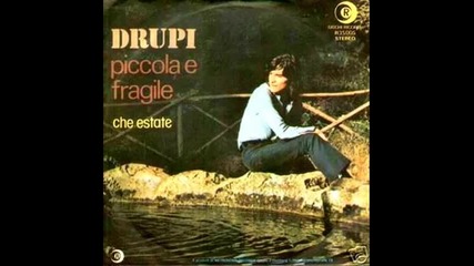 Drupi - Piccola e fragile (1974)