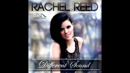 Rachel Reed - Different Sound