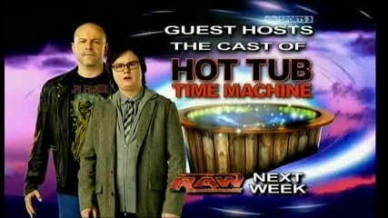 Wwe Raw Next Week Guest Hosts The Cast Of Hot Tub Time Machine 