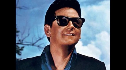 Roy Orbison - Only The Lonely