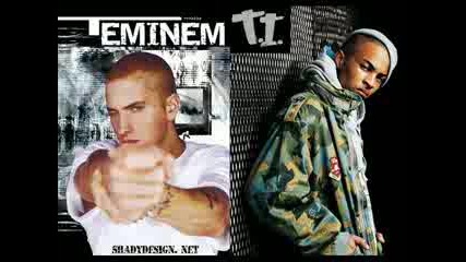 T.i. Ft. Eminem - Touchdown