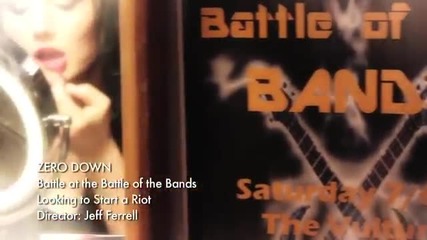 (2012) Zero Down - Battle at The Battle of the Bands