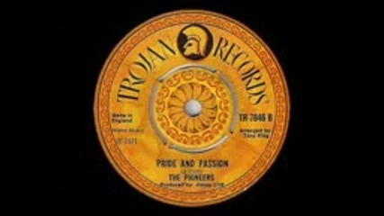 The Pioneers - Pride and Passion