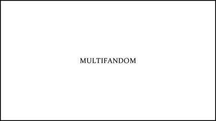 #1. multifandom _ where we belong