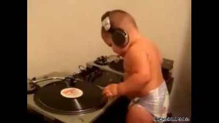 • Бебе Dj откача ! •