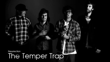 The Temper Trap-resurrection