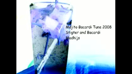 Mojito Bacardi Remix 2008