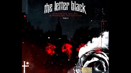 The Letter Black - Somebody to Love