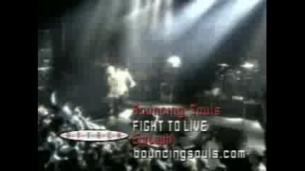 Bouncing Souls - Fight To Live