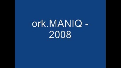 Ork.maniq - 2008