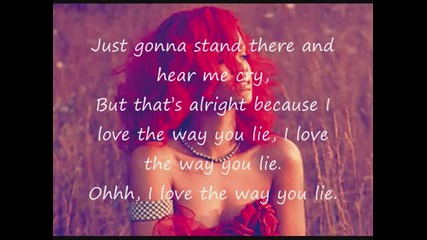 Love The Way You Lie Part 2 - Rihanna (ft eminem) [lyrics on screen]