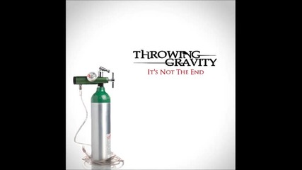 Throwing Gravity - Lost In You