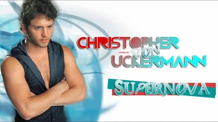 Supernova - Christopher Uckermann (english song)
