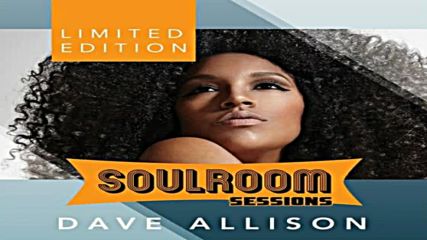 Dave Allison pres Soulroom Sessions