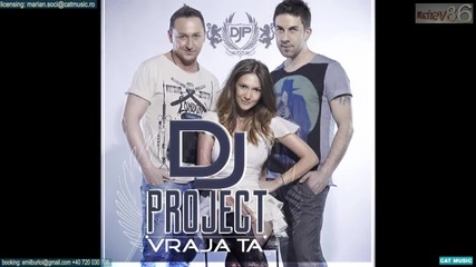 Dj Project & Adela - Vraja Ta (new Single 2013)