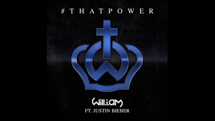+превод! Will.i.am - That Power ft. Justin Bieber (2013)