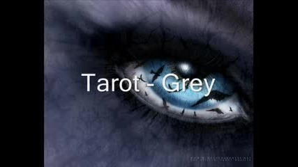 Tarot - Grey 
