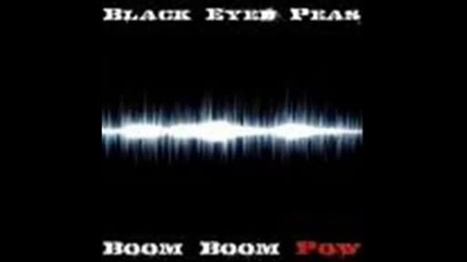 Black Eyed Peas - Boom Boom Pow(super pesen)