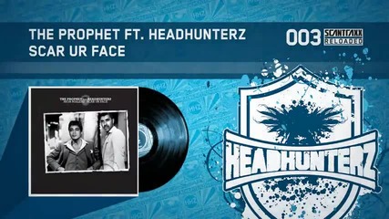 The Prophet ft. Headhunterz - Scar Ur Face (hq) 