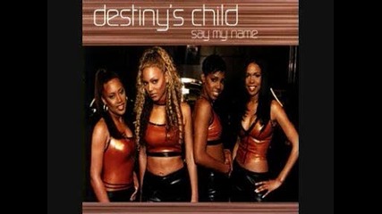 Destinys Child - Say My Name (acappella) 