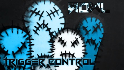 Aowl - Trigger Control