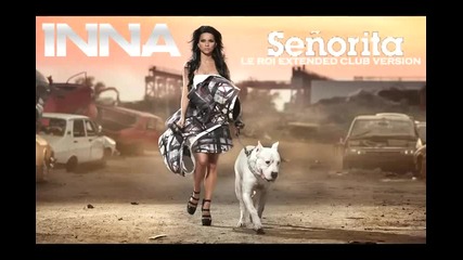 Inna - Senorita (club Version) 