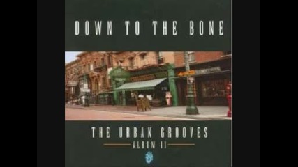 Down To The Bone - The Urban Grooves - 05 - Urban Jazz 1999 