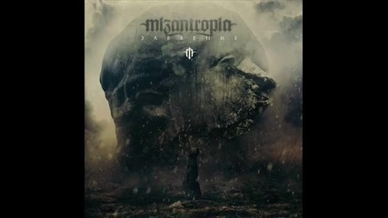 Mizantropia - Tomorrow Never Comes