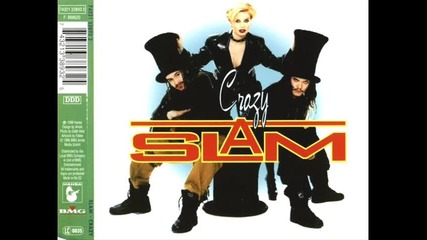 Slam - Crazy [ Sweet Dreams Remix ]