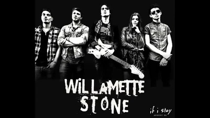 Willamette Stone - Full Album - If I Stay