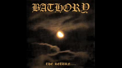 Bathory - The Wind of Mayhem 