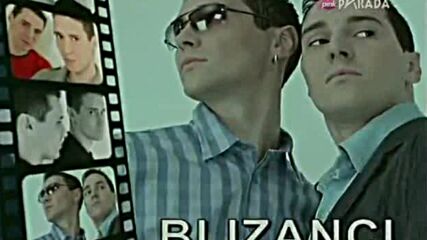 Blizanci-reklame 2005