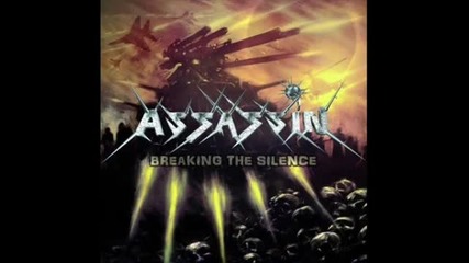 Assassin - Breaking the Silence (2011)