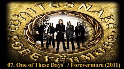 Whitesnake - One of These Days / Forevermore 2011 