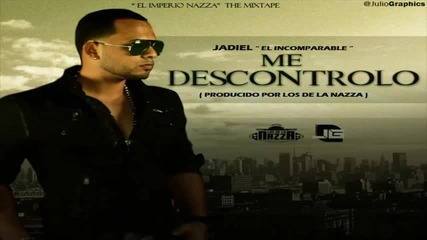 • Превод • Jadiel - Me Descontrolo (2012)