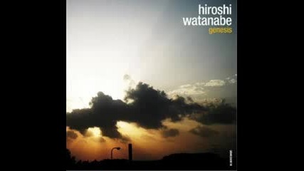 Hiroshi Watanabe - Your Smile, Tears 