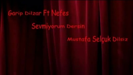 Garip Dilzar Ft Nefes-sol Yan