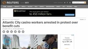 Atlantic City Casino Workers Arrested in Protest Over Benefit Cuts