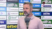 Косич: Трудно е след такъв мач, но съм горд с играчите