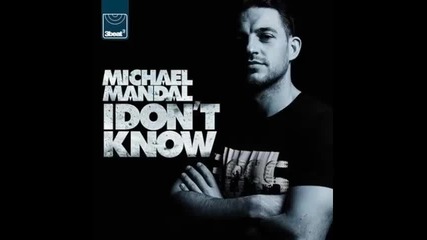 *2016* Michael Mandal - I Don't Know