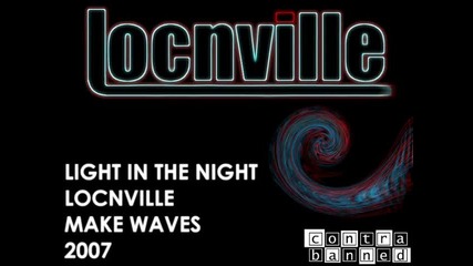 Locnville - Light In The Night 