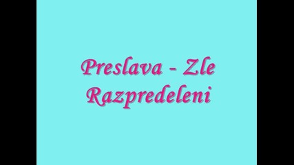 Preslava - Zle Razpredeleni Cd - Rip