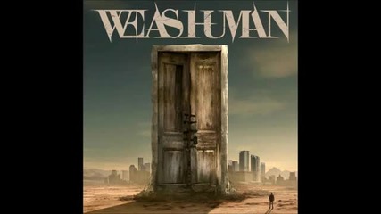 We As Human- Let Me Drown