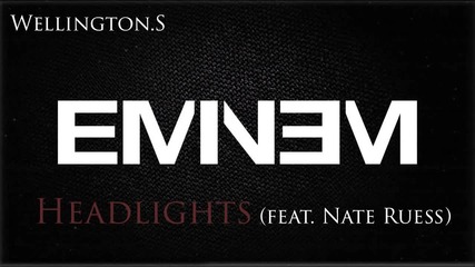 Eminem - Headlights (feat. Nate Ruess) Mmlp2