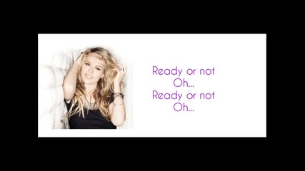 Ready or Not lyrics by Bridgit Mendler