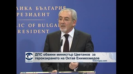ДПС обвини министър Цветанов за героизирането на Октай Енимехмедов