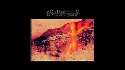 Monumentum - In Absentia Christi (full Album 1995 )